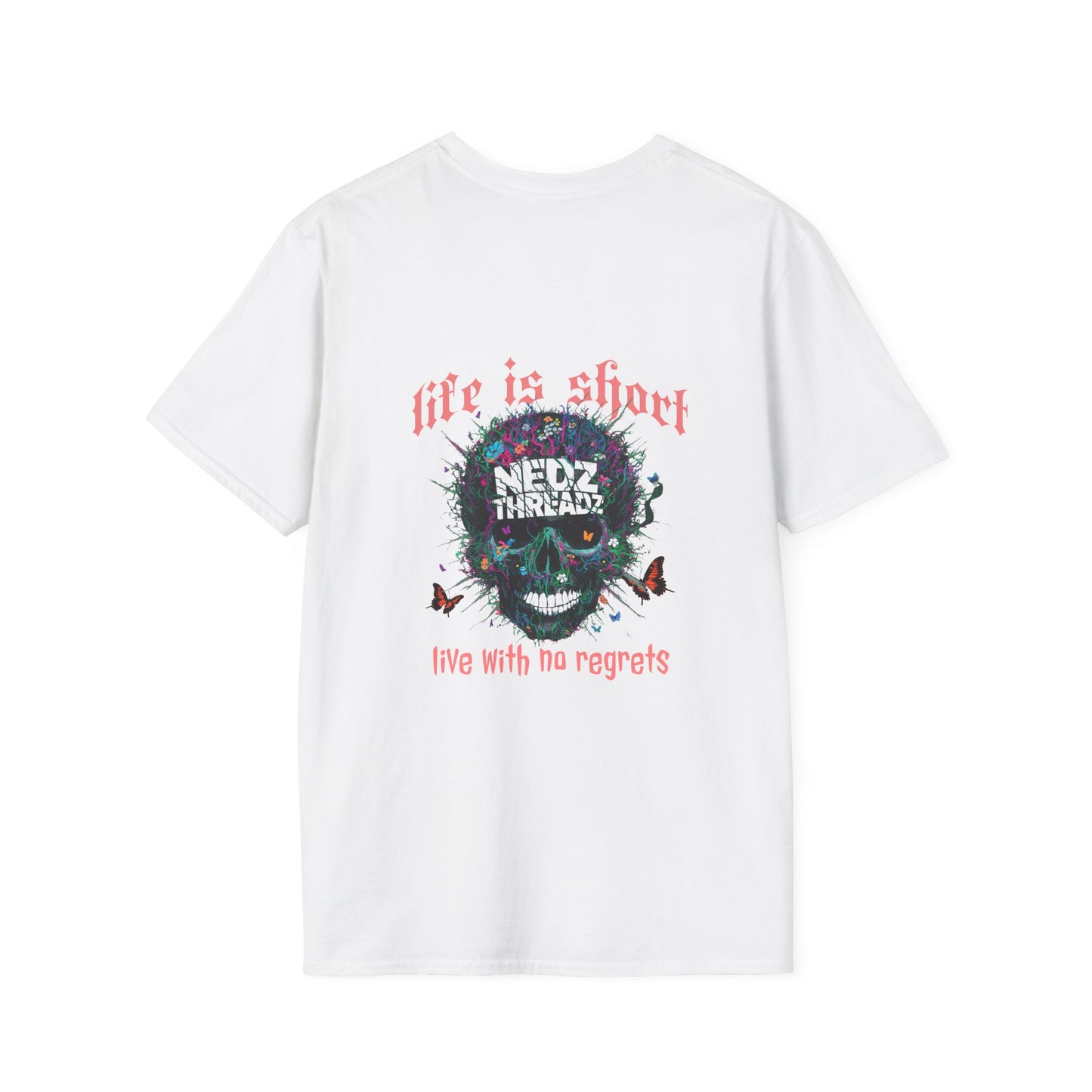 Life is Short US Softstyle T-Shirt